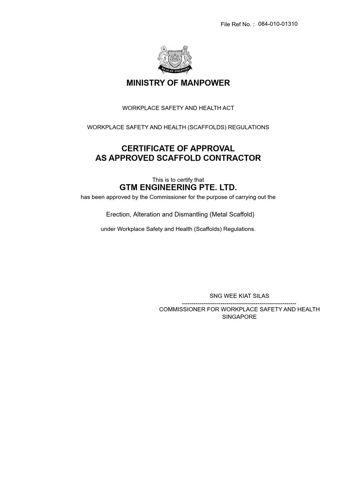 Ministry of Manpower Approved Scaffold Contractor certificate for GTM Engineering Pte Ltd